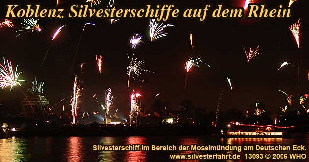 Silvesterfeuerwerk Silvester Koblenz am Rhein Silvesterparty auf dem Schiff